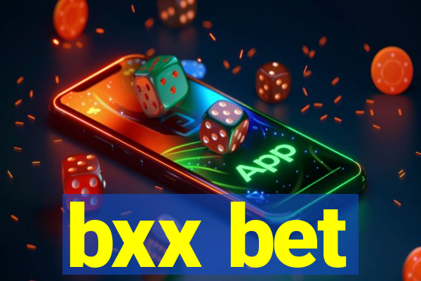 bxx bet